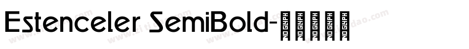 Estenceler SemiBold字体转换